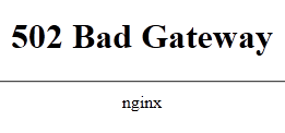 502 Bad Gateway issue on NGINX server
